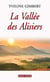 La vallée des alisiers