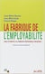 Fabrique de l'employabilite - quelle alternative a la formation professionnelle neoliberale?