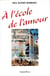 A l'école de l'amour