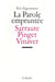 La parole empruntee - sarraute, pinget, vinaver