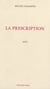 La Prescription