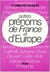 AUTRES PRENOMS FRANCE-EUROPE
