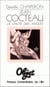 JEAN COCTEAU, LA CHUTE DES ANGLES