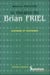 Le Théâtre de Brian Friel (Le) : Histoire et histoires
