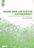 Dossier Ep&S N°90 - Pour Que Les Eleves Apprennent : Des Connaissances Aux Competences Pour Enseigner