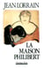 La Maison Philibert