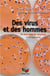 Des virus et des hommes - une demi-siècle de recherches et d'engagement