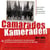 Camarades / kameraden, 1921-1995 - le parti communiste de belgique par l'image = de kommunistische p