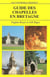 Guide des chapelles en bretagne