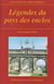 Légendes du pays des enclos