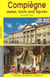 Compiegne dates, facts and figures