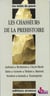 CHASSEURS DE LA PREHISTOIRE