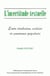 L' Incertitude textuelle : Entre résolution scolaire et constance populaire