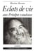 ECLATS DE VIE