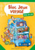 Bloc jeux voyage Max et Lili