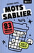 Mots sablier : 83 grilles originales