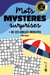 Temps libre : Mots mystères surprises : + de 225 grilles insolites