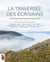 La traversée des écrivains - la gaspésie par monts et par mots