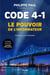 Code 4-1 - le pouvoir de l'informateur
