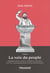 La voix du peuple Tome 1