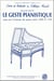 Le geste pianistique - essai sur l'ecriture du piano entre 1800 et 1930