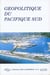 Géopolitique du Pacifique Sud : Tiré à part des Cahiers d'Outre-Mer, n° 170/avr.-juin 1990