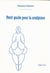 Petit guide pour la sculpture