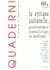 QUADERNI n.60 : la critique culturelle, positionnement journalistique ou intellectuel ?