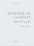 Esthetique de l'artefact extatique - art et design