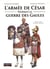 L'armee de cesar pendant la guerre des gaules