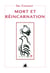 Mort et reincarnation 2 edition