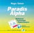 Paradis Alpha - Méditation, Sophrologie, Sophro-Analyse