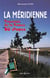 Meridienne (la)
