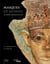Masques de momies du moyen empire egyptien - les decouvertes de migissa