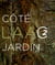 Cote jardin - collection du laac 2