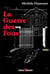 La guerre des fous
