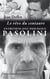 Le reve du centaure : entretiens p.p. pasolini-j.duflot
