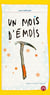 Un mois d'émois