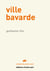 Ville bavarde