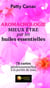 Aromachologie - Mieux-être par les huiles essentielles