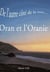 De l'autre côté de la mer ... oran et l'oranie