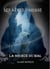 La source du mal - Tome 5 : Les armes d'Ariane