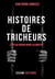Histoires de tricheurs les nantis de l'impunite
