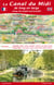 Le canal du midi de long en large