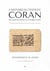 L'histoire du texte du coran de la revelation a la compilation - une etude comparative avec l'ancien