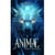 Animae - Tome 4 - Glaciation - Lynn Fox