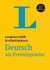 Langenscheidt Grossworterbuch Deutsch als Fremdsprache, version brochée: voir édition 2024