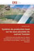 Systeme de production base sur les eaux pluviales du sud-est tunisien