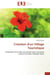 Creation d'un village touristique - proposition d'un plan de gestion pour tourisme culturel durable