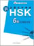 Model tests for hsk - t06 - xin hsk quanzhen moni shijuan vol. 6  model tests for hsk 6 (anglais -